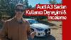 Audi A3 Sedan 35 Tfs Nceleme Ve Kullan C Deneyimi Golf M Passat M A3 M