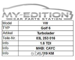 Audi A3 VW Golf Passat Tiguan Skoda Seat 1.6 Tdi Turbo Cayc 03L253016