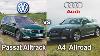 Vw Passat Alltrack Vs Audi A4 Allroad A4 Vs Passat Allroad Vs Alltrack Vw Vs Audi Visual Compare